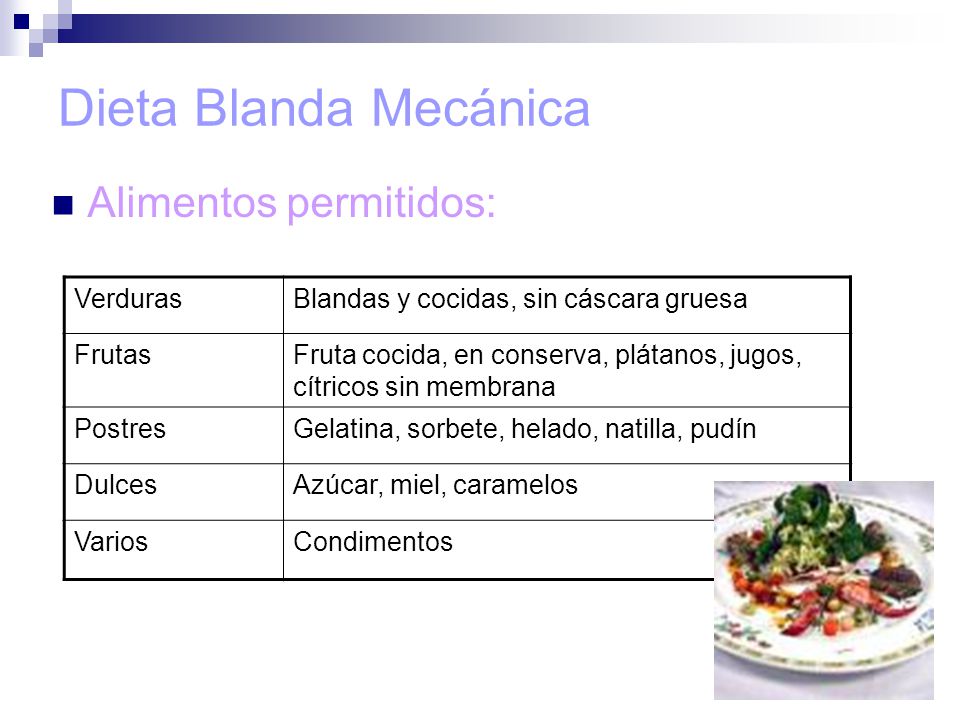 dieta blanda mecanica alimentos no permitidos